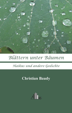 Blättern unter Bäumen von Baudy,  Christian, Baudy,  Gisela