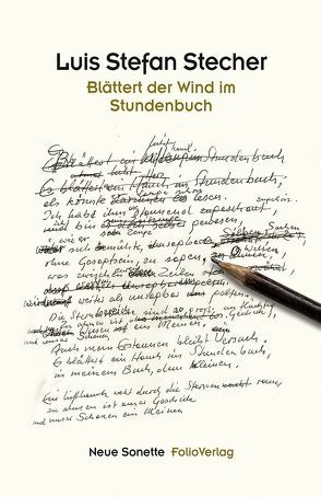 Blättert der Wind im Stundenbuch von Stecher,  Luis Stefan