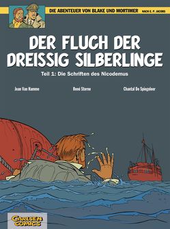 Blake und Mortimer 16: Der Fluch der dreißig Silberlinge, Teil 1 von de Spiegeleer,  Chantal, Sterne,  René, Van Hamme,  Jean