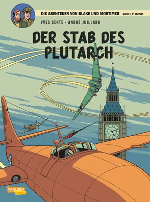 Blake und Mortimer 20: Der Stab des Plutarch von Juillard,  André, Sachse,  Harald, Sente,  Yves