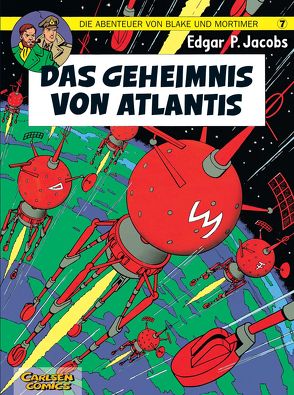 Blake und Mortimer 7: Das Geheimnis von Atlantis von Jacobs,  Edgar-Pierre