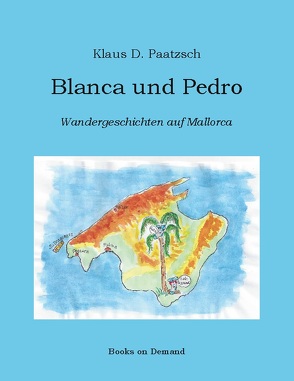 Blanca und Pedro von Paatzsch,  Klaus D.