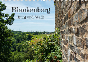 Blankenberg Burg und Stadt (Wandkalender 2023 DIN A2 quer) von Kowalski,  Rupert