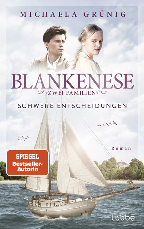 Blankenese – Zwei Familien von Grünig,  Michaela