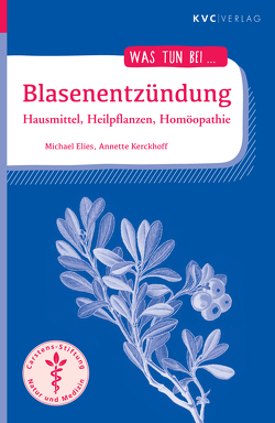 Blasenentzündung von Elies,  Michael, Kerckhoff,  Annette