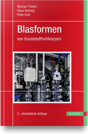 Blasformen von Gust,  Peter, Hartwig,  Klaus, Thielen,  Michael