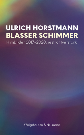 Blasser Schimmer von Horstmann,  Ulrich