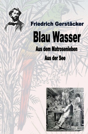 Blau Wasser von Gerstäcker,  Friedrich