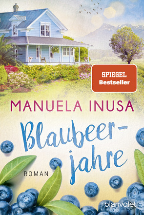 Blaubeerjahre von Inusa,  Manuela