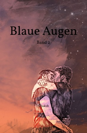 Blaue Augen / Blaue Augen Band 2 von Jakob,  N