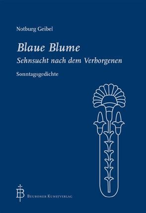 Blaue Blume von Geibel,  Notburg