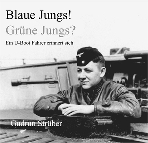 Blaue Jungs! Grüne Jungs? von Strüber,  Gudrun