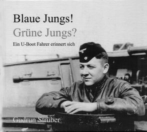 Blaue Jungs! Grüne Jungs? von Strüber,  Gudrun