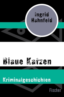 Blaue Katzen von Hahnfeld,  Ingrid