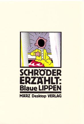 Blaue Lippen von Kalender,  Barbara, Schröder ,  Jörg