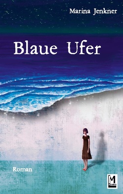 Blaue Ufer von Jenkner,  Marina