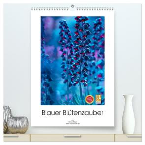Blauer Blütenzauber (hochwertiger Premium Wandkalender 2024 DIN A2 hoch), Kunstdruck in Hochglanz von Adam,  Ulrike