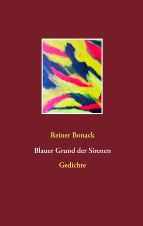 Blauer Grund der Sirenen von Bonack,  Reiner