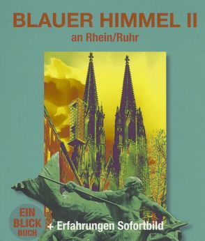 BLAUER HIMMEL II von Blöss,  Willi, Bludschun,  Alfred, Lewerentz,  Peter, Risse,  Roland