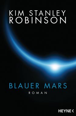 Blauer Mars von Petri,  Winfried, Robinson,  Kim Stanley, Torhorst,  Eva