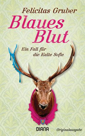 Blaues Blut von Gruber,  Felicitas