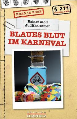 Blaues Blut im Karneval von Cremer,  Judith, Moll,  Rainer