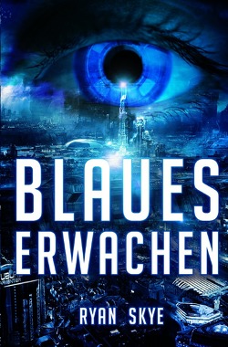 Blaues Erwachen von Skye,  Ryan