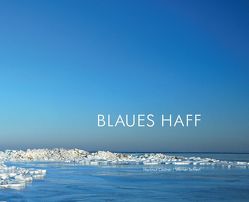 Blaues Haff von Castner,  Hartmut, Schierl,  Werner