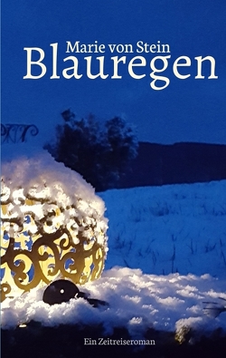 Blauregen von von Stein,  Marie