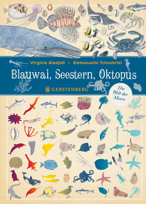 Blauwal, Seestern, Oktopus von Aladjidi,  Virginie, Tchoukriel,  Emmanuelle