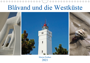 Blavand und die Westküste (Wandkalender 2021 DIN A4 quer) von Peußner,  Marion