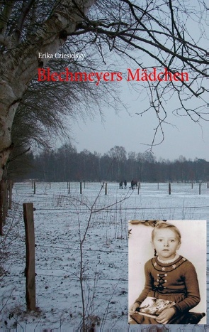 Blechmeyers Mädchen von Cziesielsky,  Erika