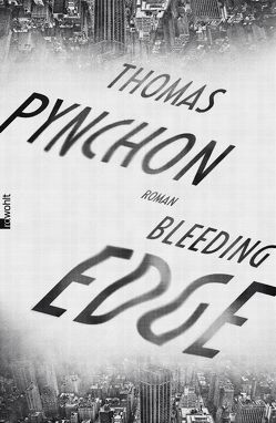 Bleeding Edge von Gunsteren,  Dirk van, Pynchon,  Thomas