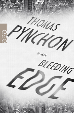 Bleeding Edge von Gunsteren,  Dirk van, Pynchon,  Thomas