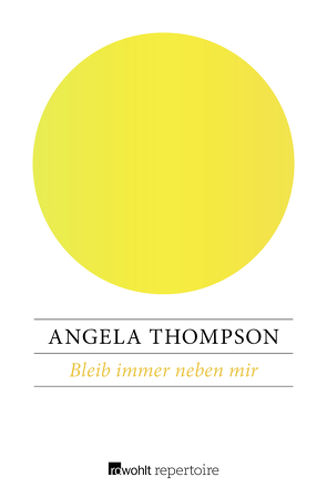 Bleib immer neben mir von Thompson,  Angela