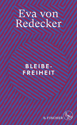 Bleibefreiheit von Redecker,  Eva von