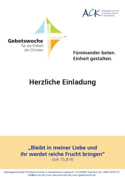 „Bleibt in meiner Liebe und ihr werdet reiche Frucht bringen.“ (Joh 15,8-9)