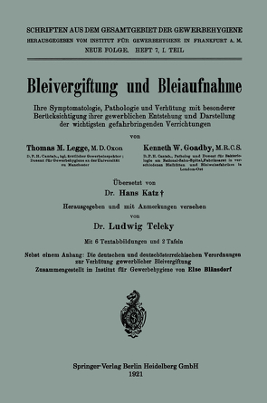 Bleivergiftung und Bleiaufnahme von Goadby,  Kenneth Weldon, Katz,  Hans, Legge,  Thomas Morison, Teleky,  Ludwig