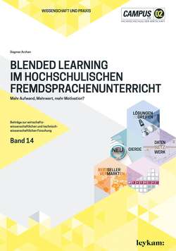 Blended Learning im hochschulischen Fremdsprachenunterricht von Archan,  Dagmar