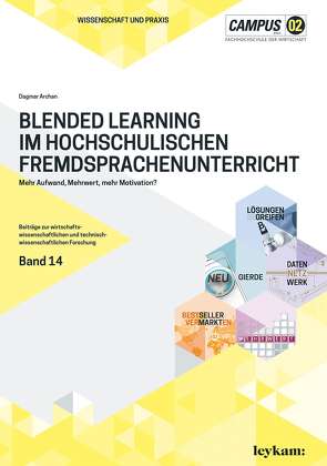 Blended Learning im hochschulischen Fremdsprachenunterricht von Archan,  Dagmar