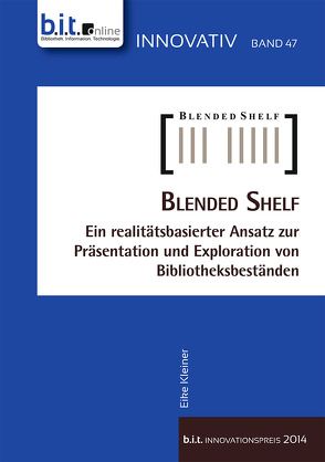 Blended Shelf von Kleiner,  Eike