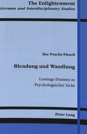 Blendung und Wandlung von Pracht-Fitzell,  Ilse