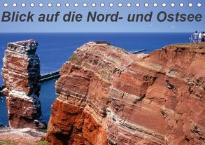 Blick auf die Nord-und Ostsee (Tischkalender 2019 DIN A5 quer) von Reupert,  Lothar