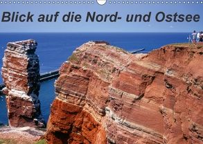 Blick auf die Nord-und Ostsee (Wandkalender 2018 DIN A3 quer) von Reupert,  Lothar