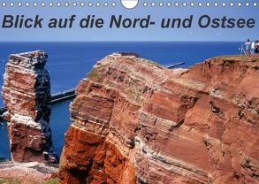 Blick auf die Nord-und Ostsee (Wandkalender 2018 DIN A4 quer) von Reupert,  Lothar