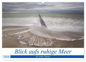 Blick aufs ruhige Meer (Wandkalender 2024 DIN A2 quer), CALVENDO Monatskalender von Bernhard,  Anne-Barbara