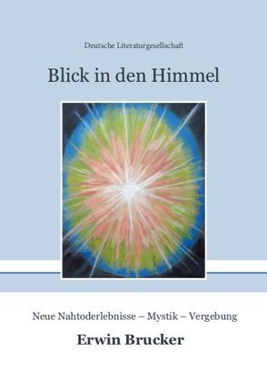 Blick in den Himmel von Brucker,  Erwin