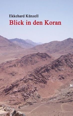 Blick in den Koran von Künzell,  Ekkehard