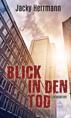 Blick in den Tod von Herrmann,  Jacky