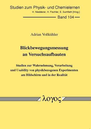 Blickbewegungsmessung an Versuchsaufbauten von Voßkühler,  Adrian